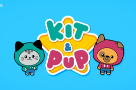 BBC英语动画片《Kit and Pup》吉吉猫和皮皮狗，适合0-8岁，全52集，1080P高清视频带英文字幕，百度网盘下载！